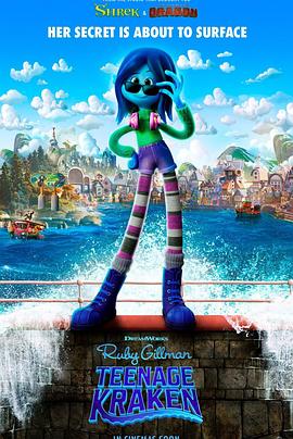 海角乱伦《变身吉妹 Ruby Gillman, Teenage Kraken》免费在线观看