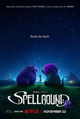 海外直播b站《魔咒奇缘 Spellbound》免费在线观看