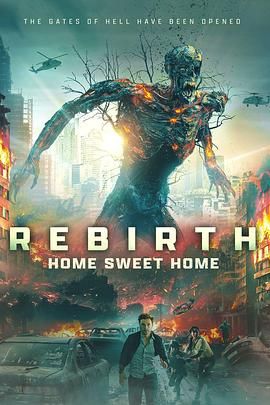 海外直播b站《甜蜜之家：重生 Home Sweet Home Rebirth》免费在线观看